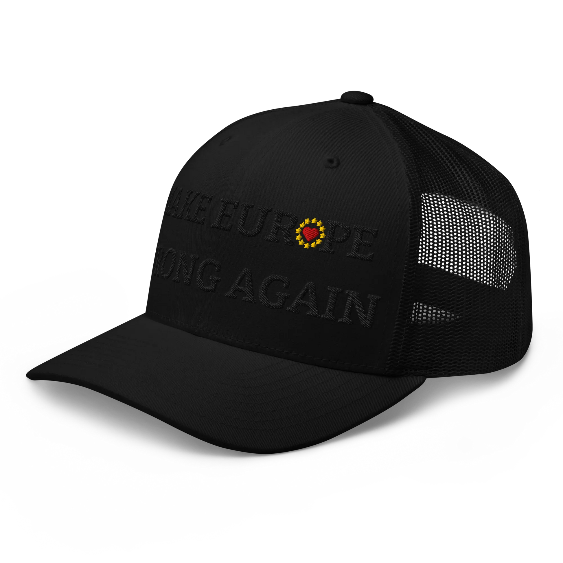 Monochrome Black "Make Europe Strong Again" / MESA Trucker Cap with "Show the Love for Europe" emblem in full color Left Front View