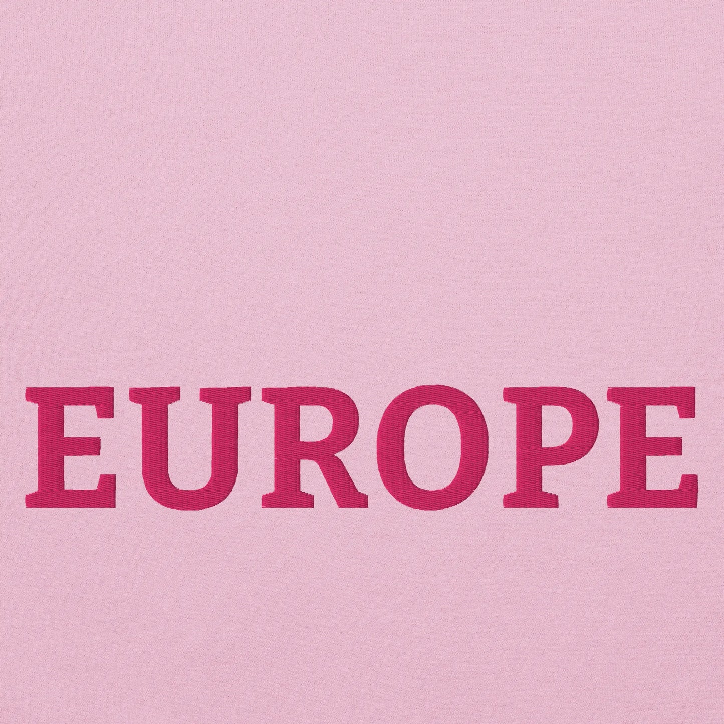 Monochrome Pink "EUROPE" Unisex Sweatshirt Design Close-Up View