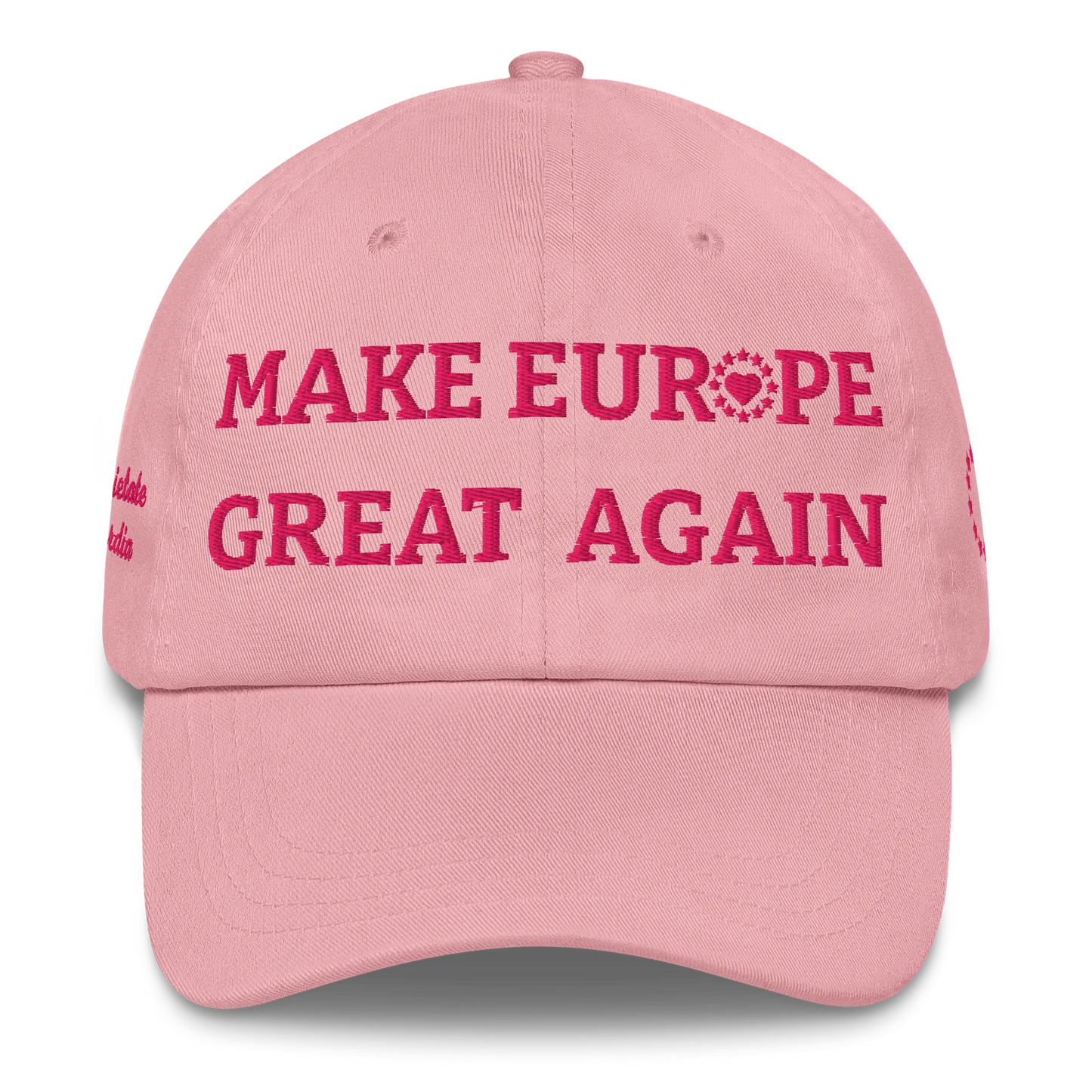Monochrome Pink "Make Europe Great Again" / MEGA Cap with "Show the Love for Europe" emblem Front View