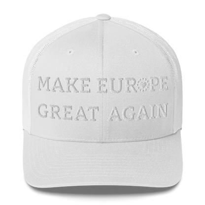 Monochrome White "Make Europe Great Again" / MEGA Trucker Cap with "Show the Love for EU" emblem Front View