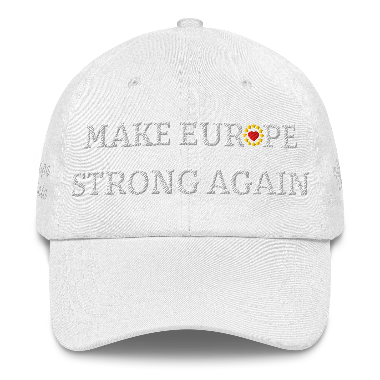 Monochrome White "Make Europe Strong Again" / MESA Cap with "Show the Love for Europe" emblem in full color Front View